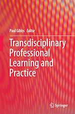 Télécharger le livre :  Transdisciplinary Professional Learning and Practice