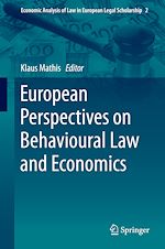 Télécharger le livre :  European Perspectives on Behavioural Law and Economics