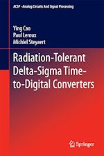 Télécharger le livre :  Radiation-Tolerant Delta-Sigma Time-to-Digital Converters