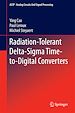 Télécharger le livre :  Radiation-Tolerant Delta-Sigma Time-to-Digital Converters