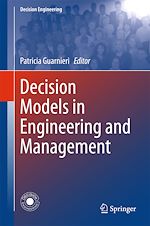 Télécharger le livre :  Decision Models in Engineering and Management