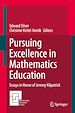 Télécharger le livre :  Pursuing Excellence in Mathematics Education