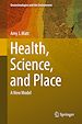 Télécharger le livre :  Health, Science, and Place