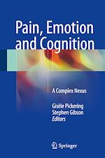 Télécharger le livre :  Pain, Emotion and Cognition