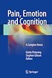 Télécharger le livre :  Pain, Emotion and Cognition