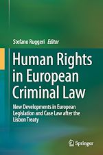 Télécharger le livre :  Human Rights in European Criminal Law