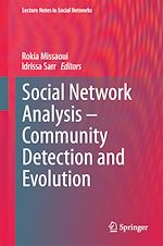 Télécharger le livre :  Social Network Analysis - Community Detection and Evolution