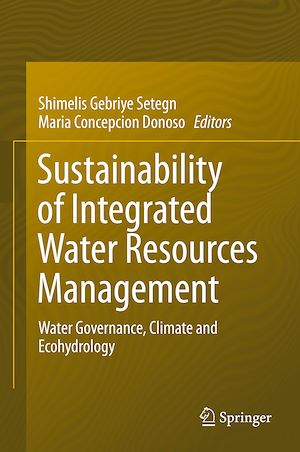 Téléchargez le livre :  Sustainability of Integrated Water Resources Management