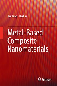 Télécharger le livre :  Metal-Based Composite Nanomaterials