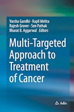 Télécharger le livre :  Multi-Targeted Approach to Treatment of Cancer