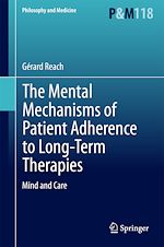 Télécharger le livre :  The Mental Mechanisms of Patient Adherence to Long-Term Therapies