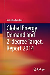 Télécharger le livre :  Global Energy Demand and 2-degree Target, Report 2014