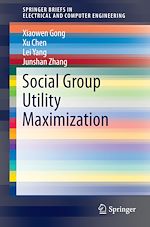 Télécharger le livre :  Social Group Utility Maximization