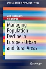 Download this eBook Managing Population Decline in Europe's Urban and Rural Areas
