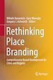 Télécharger le livre :  Rethinking Place Branding