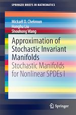 Télécharger le livre :  Approximation of Stochastic Invariant Manifolds