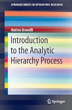 Télécharger le livre :  Introduction to the Analytic Hierarchy Process