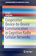 Télécharger le livre :  Cooperative Device-to-Device Communication in Cognitive Radio Cellular Networks