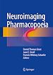 Télécharger le livre :  Neuroimaging Pharmacopoeia