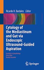 Télécharger le livre :  Cytology of the Mediastinum and Gut Via Endoscopic Ultrasound-Guided Aspiration
