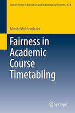 Télécharger le livre :  Fairness in Academic Course Timetabling