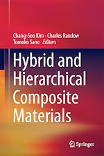 Télécharger le livre :  Hybrid and Hierarchical Composite Materials