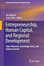 Télécharger le livre :  Entrepreneurship, Human Capital, and Regional Development