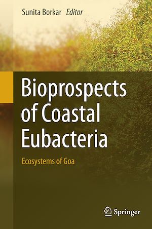 Téléchargez le livre :  Bioprospects of Coastal Eubacteria