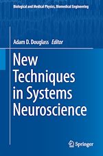 Télécharger le livre :  New Techniques in Systems Neuroscience