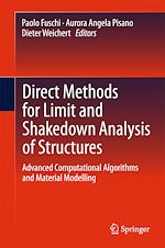 Télécharger le livre :  Direct Methods for Limit and Shakedown Analysis of Structures