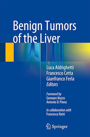 Téléchargez le livre :  Benign Tumors of the Liver