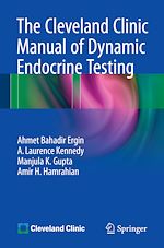 Télécharger le livre :  The Cleveland Clinic Manual of Dynamic Endocrine Testing