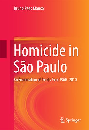 Téléchargez le livre :  Homicide in São Paulo