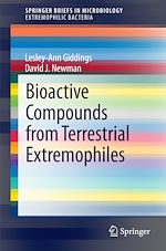 Télécharger le livre :  Bioactive Compounds from Terrestrial Extremophiles