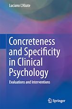 Télécharger le livre :  Concreteness and Specificity in Clinical Psychology