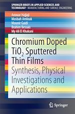 Download this eBook Chromium Doped TiO2 Sputtered Thin Films