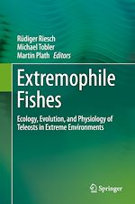 Télécharger le livre :  Extremophile Fishes