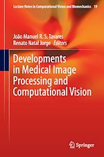 Télécharger le livre :  Developments in Medical Image Processing and Computational Vision