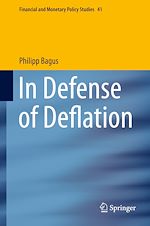 Télécharger le livre :  In Defense of Deflation