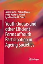 Télécharger le livre :  Youth Quotas and other Efficient Forms of Youth Participation in Ageing Societies