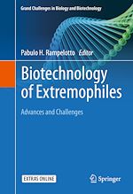 Télécharger le livre :  Biotechnology of Extremophiles: