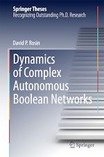 Télécharger le livre :  Dynamics of Complex Autonomous Boolean Networks