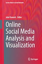 Télécharger le livre :  Online Social Media Analysis and Visualization