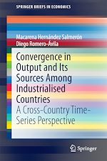 Télécharger le livre :  Convergence in Output and Its Sources Among Industrialised Countries
