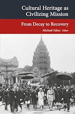 Télécharger le livre :  Cultural Heritage as Civilizing Mission