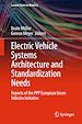 Télécharger le livre :  Electric Vehicle Systems Architecture and Standardization Needs