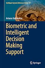 Télécharger le livre :  Biometric and Intelligent Decision Making Support