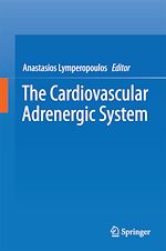 Télécharger le livre :  The Cardiovascular Adrenergic System