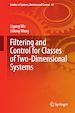 Télécharger le livre :  Filtering and Control for Classes of Two-Dimensional Systems