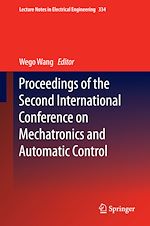 Télécharger le livre :  Proceedings of the Second International Conference on Mechatronics and Automatic Control